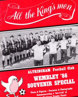 Altrincham Football Club Official Trophy Cup Final Souvenir 1986