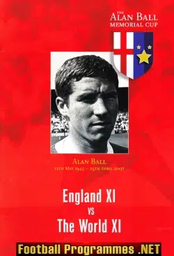 England v The World X1 2007 - Alan Ball Tribute Match