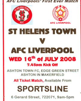 St Helens Town v AFC Liverpool 2008 – First Ever Match Poster