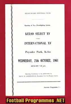 Kelso Rugby v International XV 1961 - Opening New Floodlights +