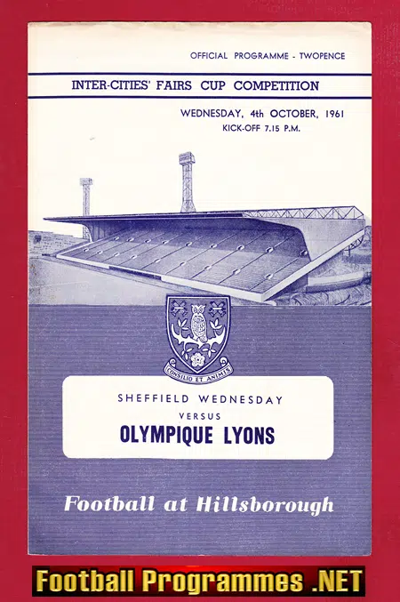 Sheffield Wednesday v Olympique Lyons 1961 – Fairs Cup