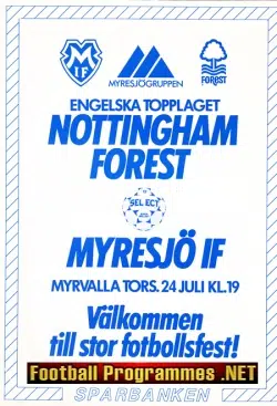 Myresjo Vetlanda FK IF v Nottingham Forest 1986 - Sweden
