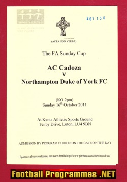 AC Cadoza v Northampton Duke Of York 2011 – Sunday Cup