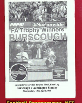 Burscough v Accrington Stanley 2005 Lancashire Trophy Cup Final
