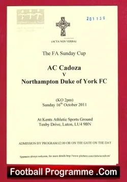 AC Cadoza v Northampton Duke Of York 2011 – Sunday Cup
