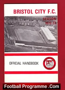 Bristol City Official Football Handbook 1972 - 1973 - football memorabilia