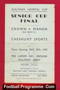 Crown Manor Old Boys v Cheshunt Sports 1947 - Senior Cup Final - football programme