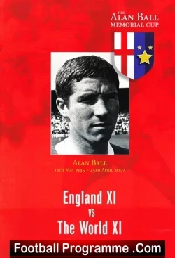 England v The World XI 2007 – Alan Ball Tribute Match