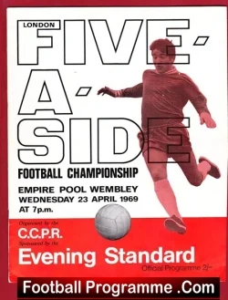 Five A Side Championship Wembley 1969 - Arsenal Chelsea Millwall - football programme