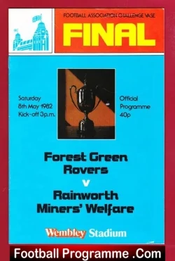 Forest Green Rovers v Rainworth Miners Welfare 1982 – Vase Final