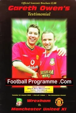 Gareth Owen Testimonial Benefit Match Wrexham Man Utd SIGNED - football programme
