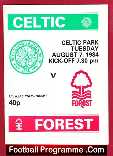 Glasgow Celtic v Nottingham Forest 1984 – Celtic Park Scotland