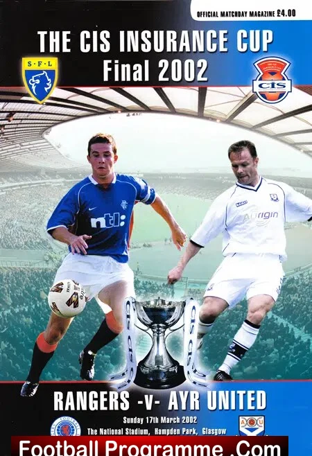 Glasgow Rangers v Ayr United 2002 – Scottish League Cup Final