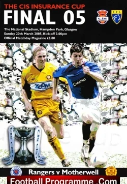 Glasgow Rangers v Motherwell 2005 - Scottish League Cup Final - football programme