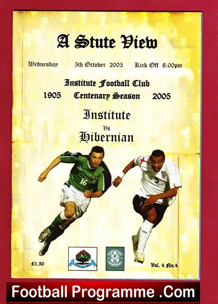 Institute v Hibernian Hibs 2005 – Centenary Match – N Ireland
