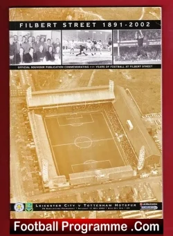 Leicester City v Tottenham 2002 - Last Game at Filbert Street - football programme