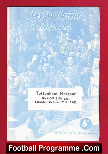 Leyton Orient v Tottenham Hotspur 1962