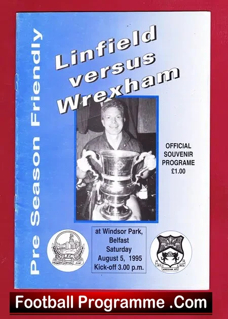 Linfield v Wrexham 1995 - Pre Season Friendly Match