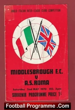 Middlesbrough v AS Roma 1970 - Multi Autographed SIGNED - football programme