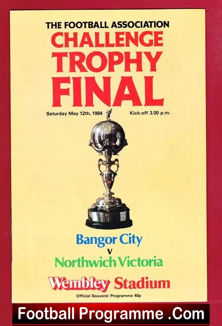 Northwich Victoria v Bangor City 1984 – FA Trophy Cup Final