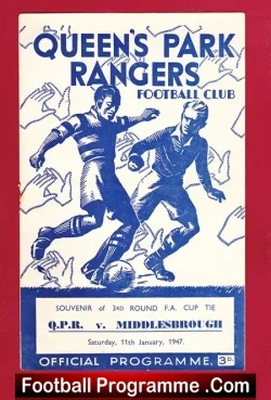 Queens Park Rangers v Middlesbrough 1947 - FA Cup QPR - football programme