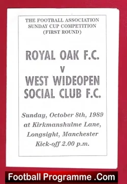 Royal Oak v West Wideopen Social Club 1989 Sunday Cup Longsight - football programme