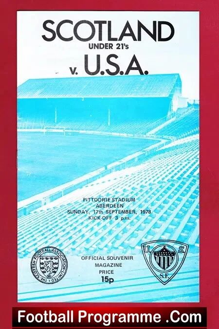 Scotland v America 1978 – Under 21 at Aberdeen – USA Team