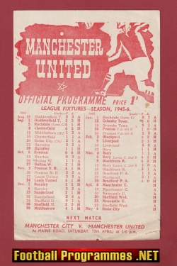 Manchester United v Manchester City 1945 – April Man Utd 1940s