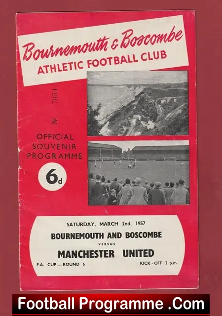 Bournemouth v Manchester United 1957 FA Cup Man Utd Busby Babes
