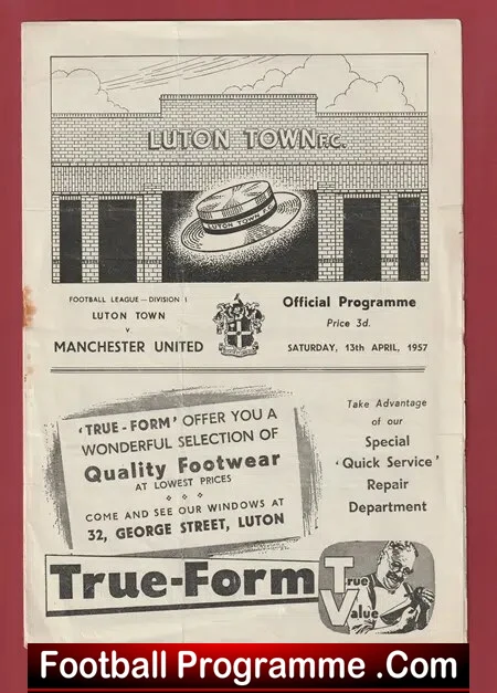 Luton Town v Manchester United 1957 – Busby Babes