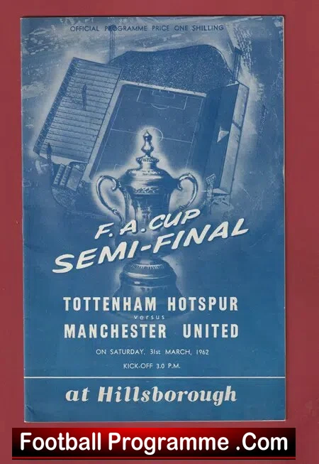 Tottenham Hotspur v Manchester United 1962 – FA Cup Semi Final