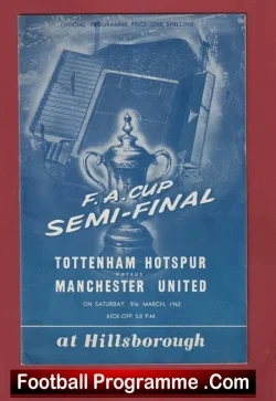 Tottenham Hotspur v Manchester United 1962 – FA Cup Semi Final