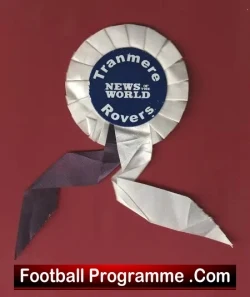 Tranmere Rovers Football Club Football Rosette News Of The World