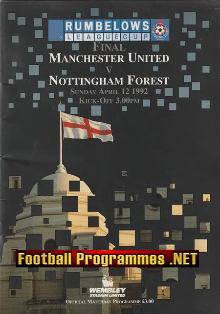 Manchester United v Nottingham Forest 1992 – Leage Cup Final