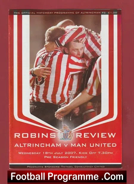 Altrincham v Manchester United 2007 – Pre Season Friendly