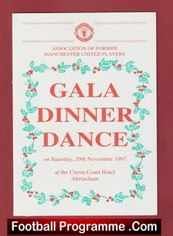 Manchester United Gala Dinner Dance Altrincham 1997 + Ticket - football memorabilia