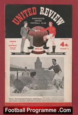 Manchester United v Burnley 1955 - Debut Geoff Bent First Match - football programme