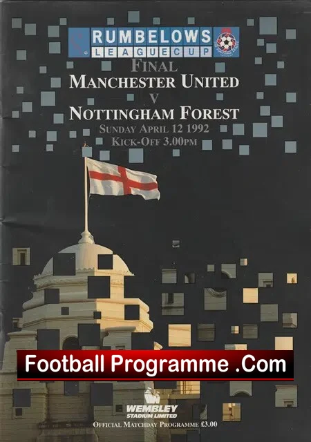 Manchester United v Nottingham Forest 1992 – Leage Cup Final