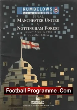 Manchester United v Nottingham Forest 1992 – Leage Cup Final