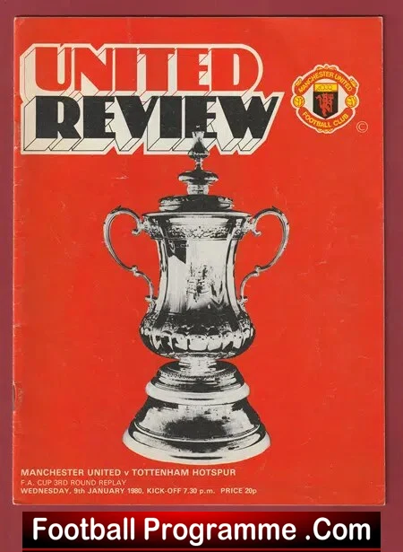 Manchester United v Tottenham 1980 – FA Cup Replay Man Utd