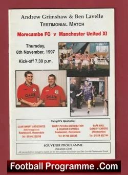 Morecambe v Manchester United 1997 - Grimshaw + Lavelle Benefit - football programme