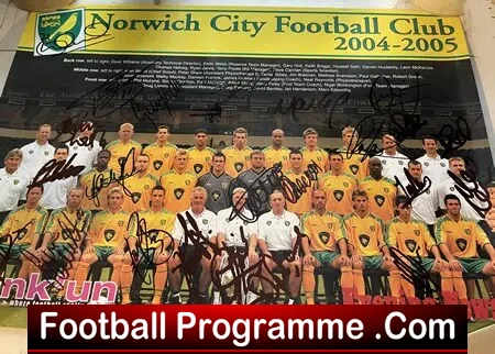 Norwich City Football Team Squad Multi Signed Poster 2004 – 2005
