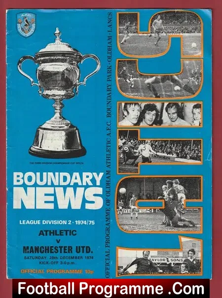 Oldham Athletic v Manchester United 1974 - 2nd Division Season