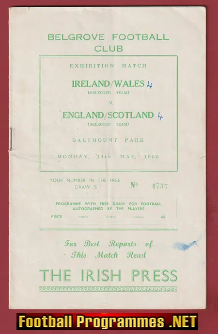Ireland v Wales 1956 + England v Scotland – Dalymount Park