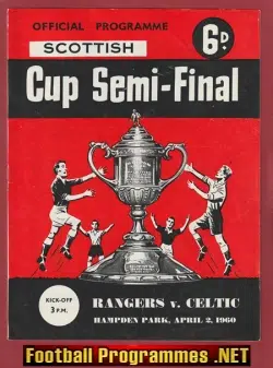 Glasgow Celtic v Glasgow Rangers 1960 - Scottish Cup Semi Final