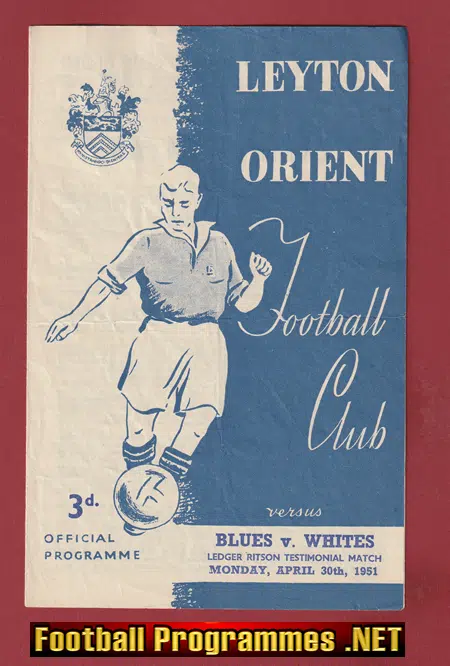 Ledger Ritson Testimonial Benefit Match Leyton Orient 1951