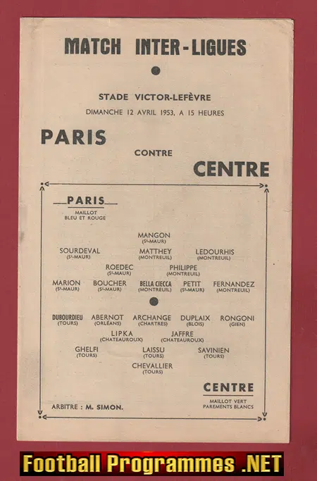 Paris v Centre 1953 - France French Football