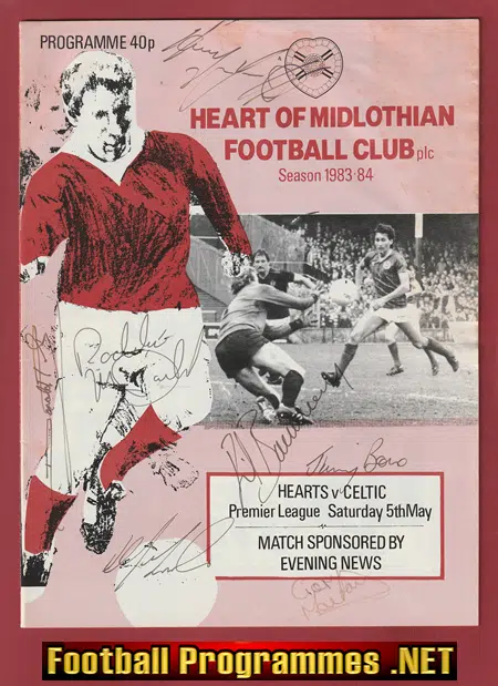 Heart Of Midlothian v Glasgow Celtic 1984 - Multi SIGNED + Tick
