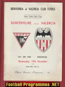 Dunfermline Athletic v Valencia 1962 – Fairs Cup Match 1960’s