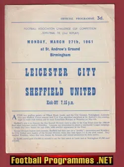 Leicester City v Sheffield United 1961 FA Cup Semi Final Replay